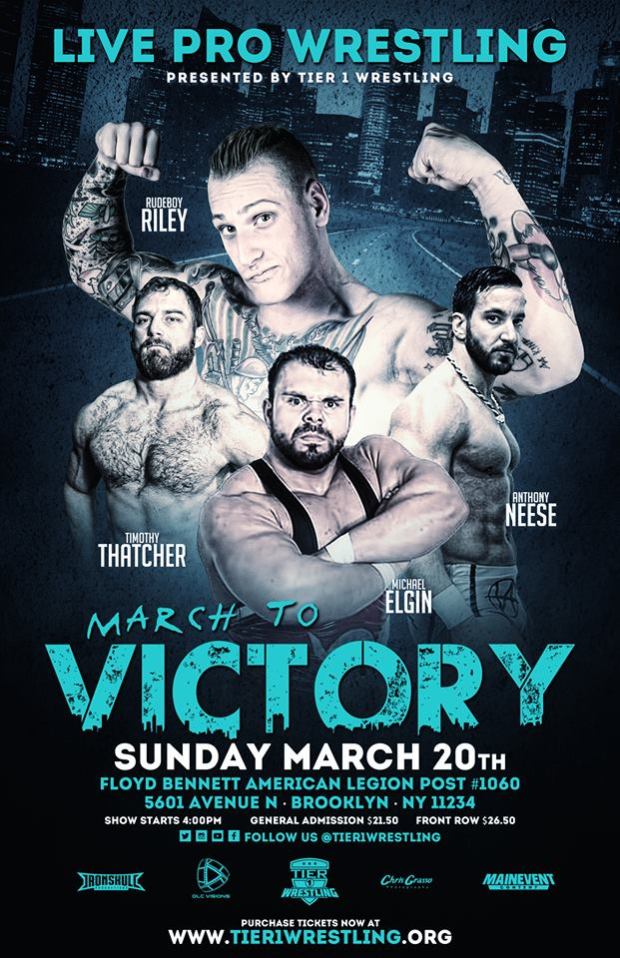 Tier 1 Wrestling Presents: “March to Victory” (Official poster) | Credit: Tier 1 Wrestling